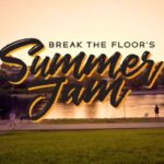 Break the Floor's Summer Jam.