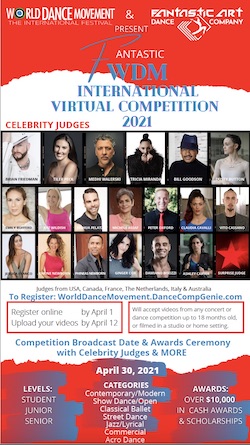 The Fantastic World Dance Movement International Virtual Dance Competition.