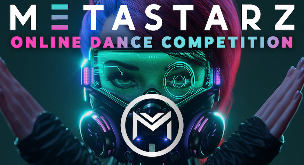 MetaStarz online dance competition.