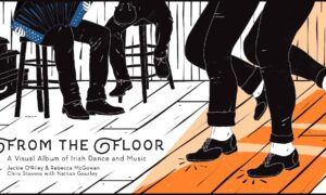 Jackie O'Riley and Rebecca McGowan's 'From the Floor'.